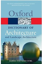 Oxford Dictionary of Architecture and Landscape Architecture
