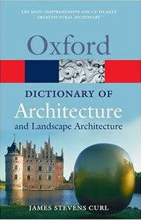 Oxford Dictionary of Architecture and Landscape Architecture
