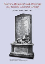 Funerary Monuments and Memorials in St Patrick’s Cathedral, Armagh