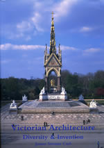 Victorian Architecture: Diversity and Invention